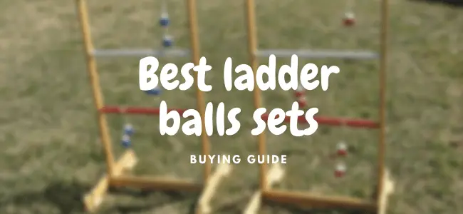 best ladder ball sets