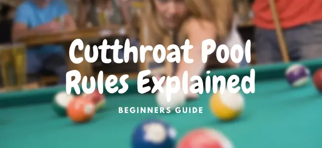 Cutthroat Pool Rules