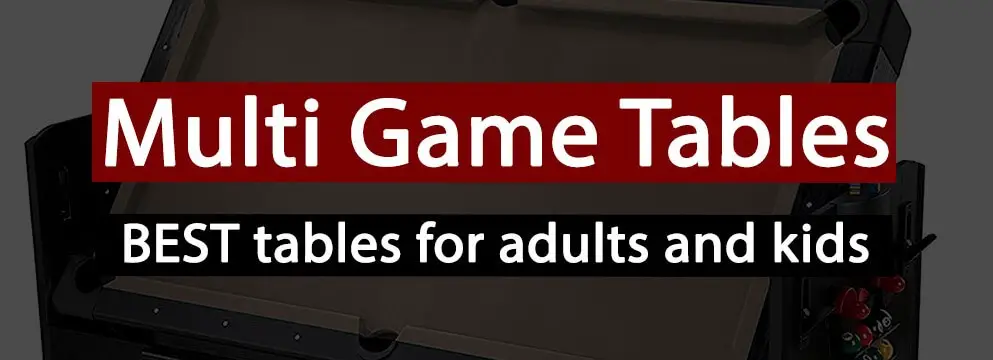 best multi-game tables for kids and adults