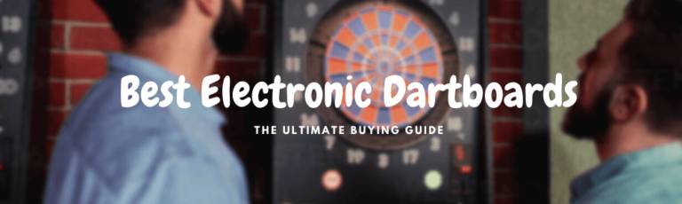 Best Electronic Dart Boards In 2021: Detailed Reviews